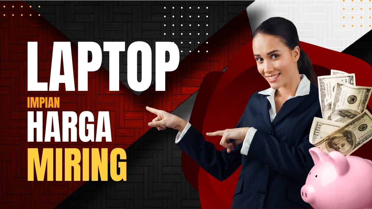 Laptop Impian Harga Miring: Toko-toko Laptop Bekas Terbaik di Purwokerto