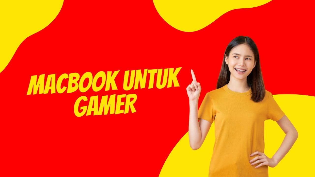MacBook untuk Gamer: Mitos dan Realitas Gaming macOS